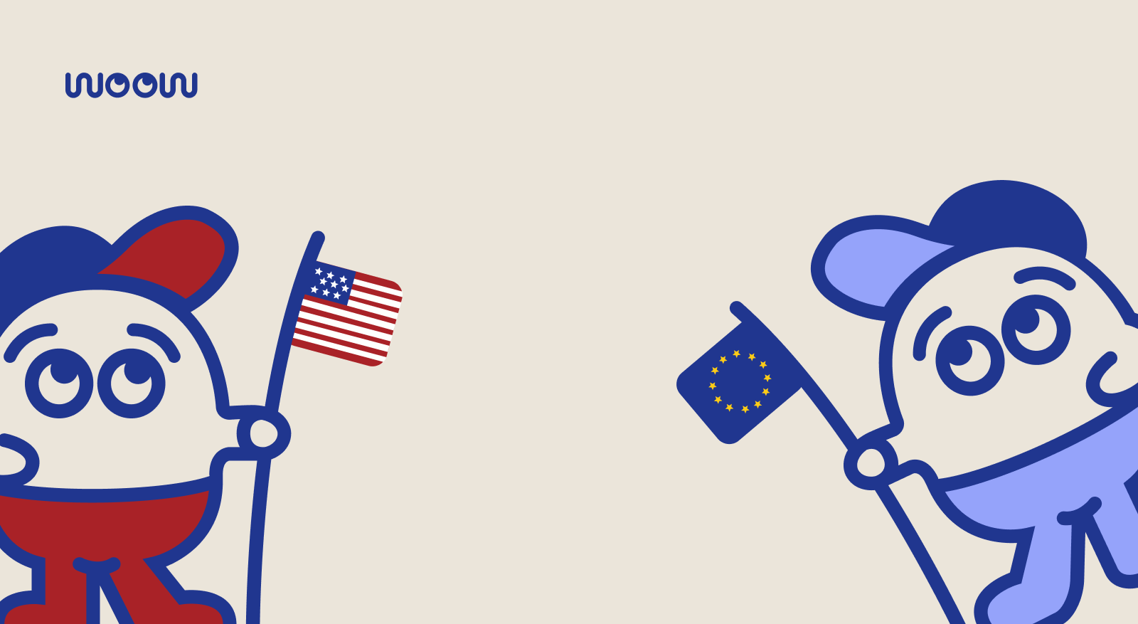 Zwei WOOW Archie-Figuren gegenüber, eine hält eine US-Flagge und die andere eine EU-Flagge